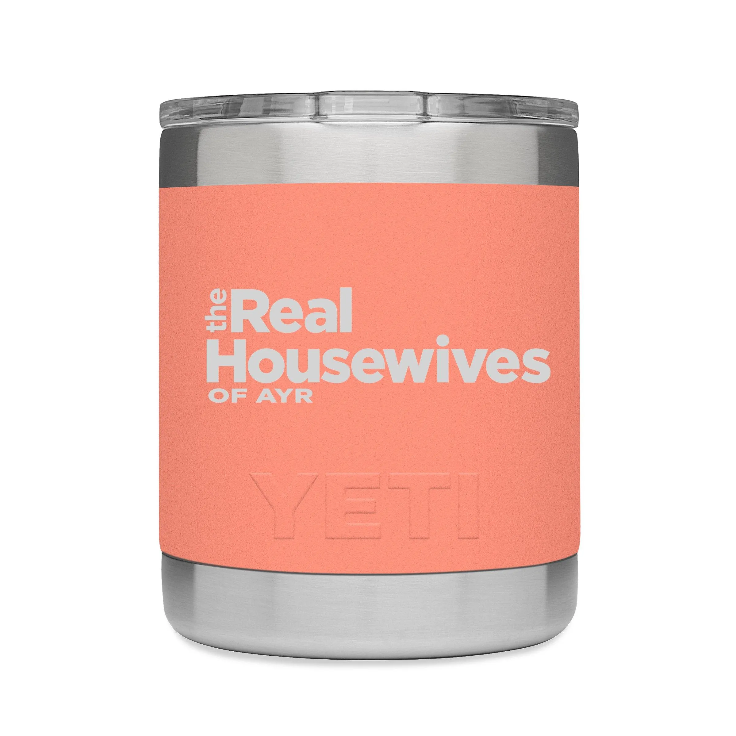 YETI Engraved - THE REAL HOUSEWIVES